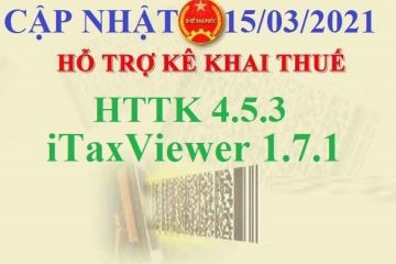 Tổng Cục Thuế Nâng Cấp HTKK 4.5.3 và Itax viewer 1.7.1 ngày 15/3/2021
